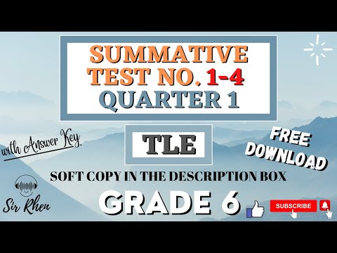 TLE 6 | QUARTER 1 | SUMMATIVE TEST NO. 1-4 WITH SOFT COPY | FREE DOWNLOAD | WITH ANSWER KEY