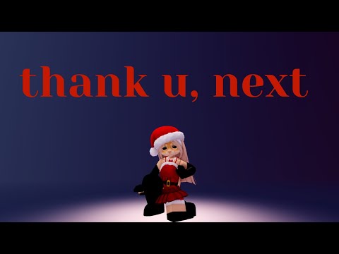 Ariana Grande - thank u, next (roblox parody) ♡