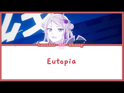 [Lanzhu Zhong] Eutopia - Lyrics KAN/ROM/ENG