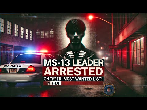Mexico Arrests Top MS-13 Leader on FBI's Most Wanted List!