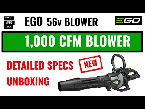 EGO 1,000 CFM Blower LBX1000 unBoxing Detailed Specs ego lbx1000