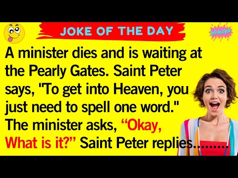 Daily Jokes: Minister at the Gates: One Word to Enter Heaven? | Funny Jokes