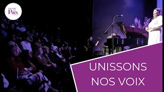 Unissons nos voix pour la PAIX