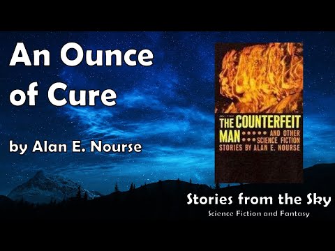 WRY Sci-Fi Read Along: An Ounce of Cure - Alan E. Nourse | Bedtime for Adults