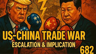 US🇺🇸 vs China🇨🇳 Trade War🔥 | Escalation, Impact & Global Fallout🌍 | What You NEED to Know! -682