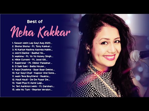 Best Of Neha Kakkar | Neha Kakkar New Hit Songs | Latest Bollywood Hindi Songs