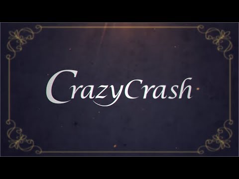CrazyCrash / AtTokun 【Original Song】