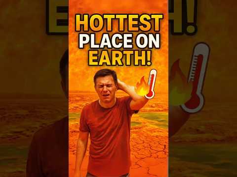 Hottest Place on Earth — People Actually Lived Here! 🔥🌍 #shorts
