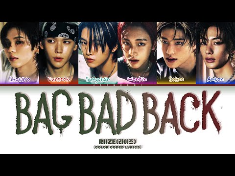 RIIZE (라이즈) 'Bag Bad Back' (Color Coded Lyrics)