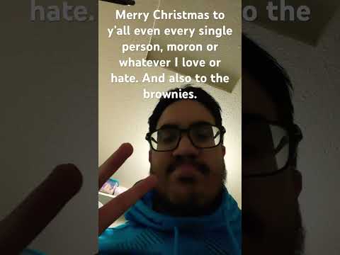 Message to everybody.