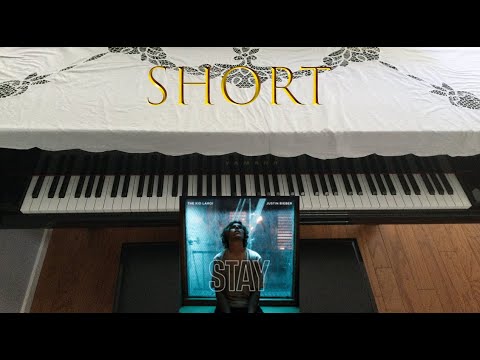 Stay (The Kid LAROI) - Piano Short
