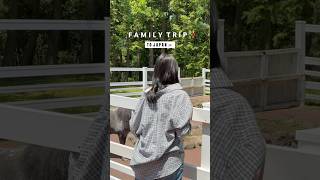 👫Family Trip to Japan🇯🇵 #japan#family#travel