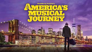 America's Musical Journey | Feature Film | GoUSA TV