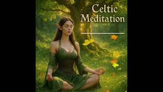 ✨ Celtic Relax Music 🌿 #meditationmusic #fantasy #relaxingmusic  #CelticMusic #CelticMeditation