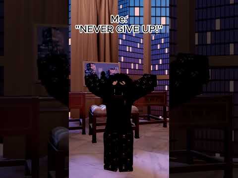 Never (please) back down, never (please) give up #roblox #edit #bruh #royalehigh #fail #funny