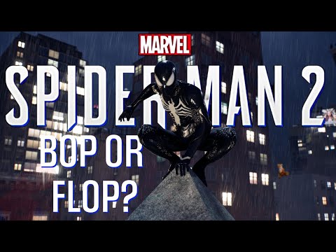 Spider-Man 2 - Bop or Flop?