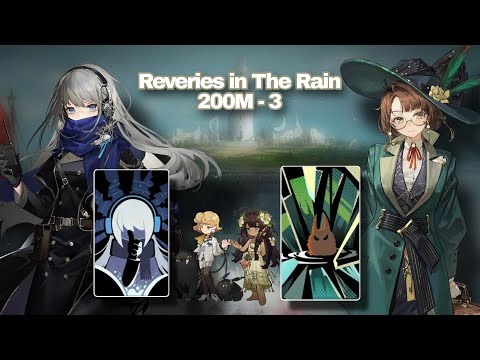 How I cleared Reveries in the Rain 200M stage 3 | Reverse 1999