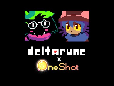 Deltarune X OneShot Mashup