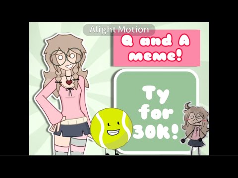 Q AND A MEME// 30k sub special!!