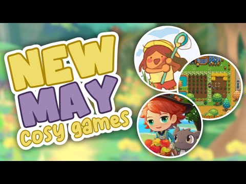 The New Cozy Games coming this May are INSANE! 🤯 (PC, Switch & Console)