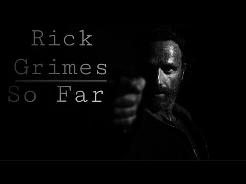 Rick Grimes Tribute || So Far || [TWD]