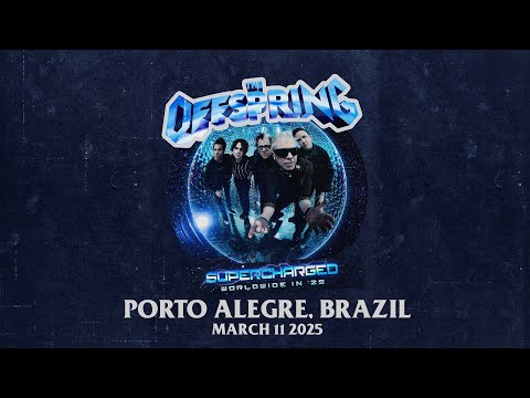 The Offspring - SUPERCHARGED WORLDWIDE IN ‘25 | Porto Alegre, BR (3.11.25)