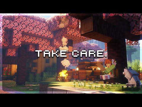 🌸 Take care, your heart needs this... (minecraft music & ambience)