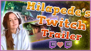 Milapede's NEW Twitch Channel Trailer | FPS Variety Streamer