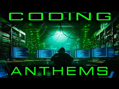 coding / hacking music anthems - 1 💻