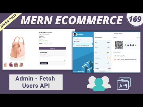 MERN Stack E-Commerce Project #169 : Working on Fetching Users – API Integration