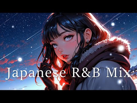 【Playlist】 Japanese RnB | hip hop chill pop