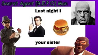 Secret Agent [R.E.P.O] Man