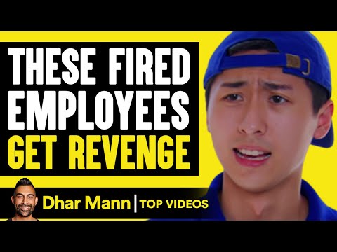 These Fired Employees Get Revenge | Dhar Mann