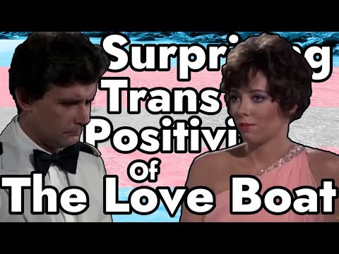 The Trans Positivity of The Love Boat