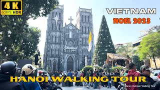 Hanoi Vietnam Walking Tour 2024 - Best Places To Visit In Hanoi | 4K HDR 60FPS
