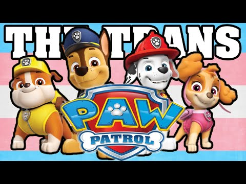 The Trans Paw Patrol Episode