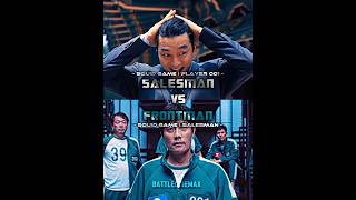 Salesman vs Frontman (001) | Squid Game Season 2 #battle #edit