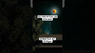 TONIGHT! May 12 Full Moon Manifestation Ritual #shorts #short