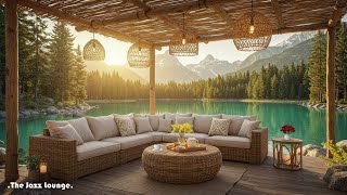 Cafe Jazz In Natural Ambience | Positive Jazz In Beautiful Lake Europe View For Working, Relaxing