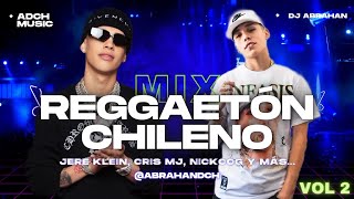 MIX reggaetón  CHILENO 🇨🇱 urbano [completo] [año nuevo] 2024 (vol.2) 🔥