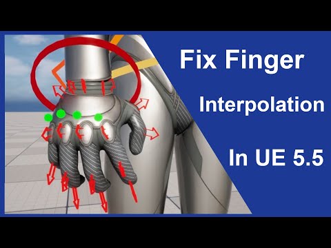 How to Fix Finger Interpolation in Control Rig inside Unreal Engine 5 5