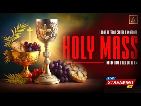 Holy Mass ( English ) | Holy Mass | 20 - May -2025  | Logos Retreat Centre, Bangalore