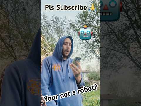 You’re not a robot? 🤖 #viral #trend #fyp #memes #foryou #jokes #laugh #robot #siri #phone #lol #new