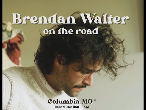 Brendan Walter live @ Rose Music Hall * Fight * Columbia, MO * August 13, 2024