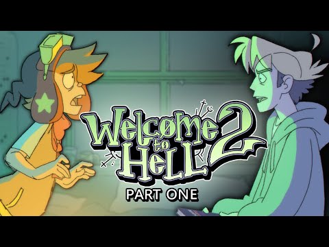 Welcome to Hell 2 - [Part 1]