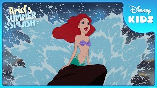 Ariel's Summer Splash💦🌊 | The Little Mermaid | @disneykids