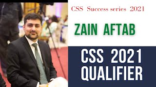Zain Aftab   CSS 2021Qualifier| CSS 2021 Result | CSS 2021 Topper Success Series |  CSS Result