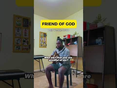 FRIEND OF GOD by Israel Houghton