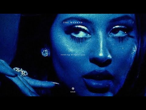 The Weeknd - Nothing Without You (Noluk Remix)