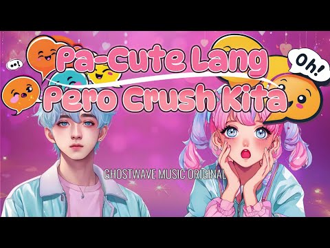 💖 "Pa-cute Lang Pero Crush Kita!" – AI Filipino Song | K-pop-Inspired Hugot Crush Song 😍